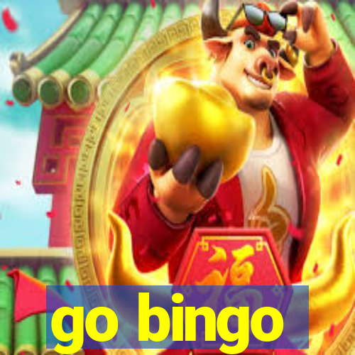 go bingo