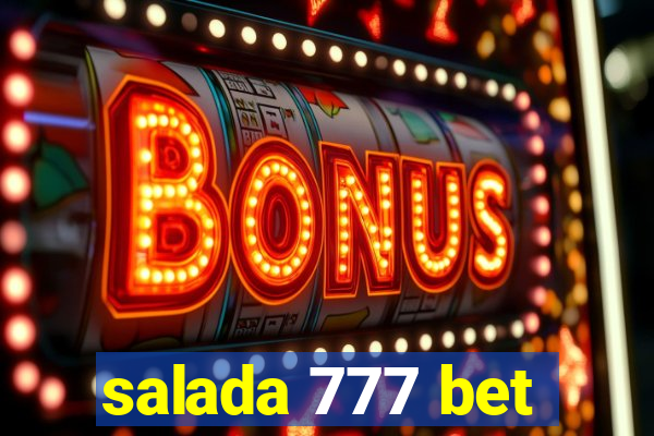 salada 777 bet