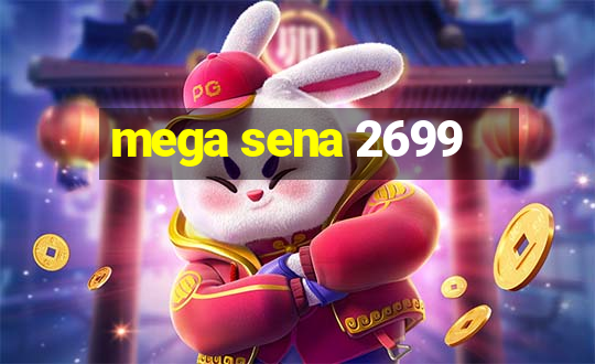 mega sena 2699