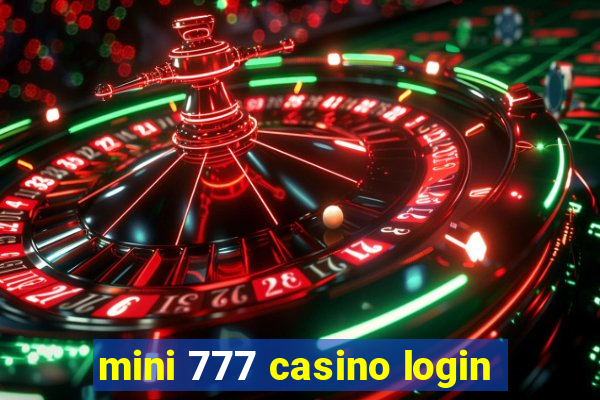 mini 777 casino login