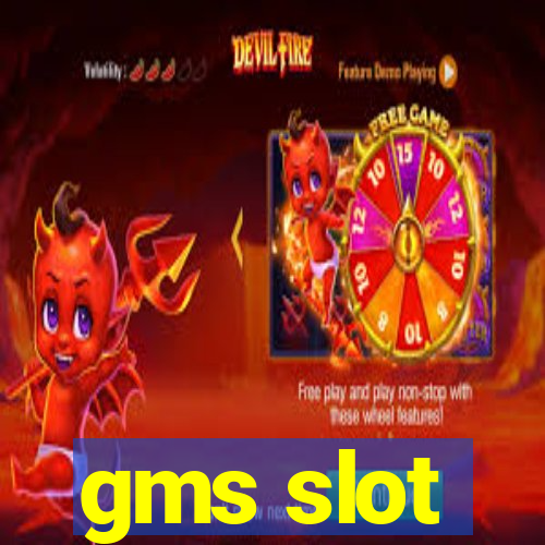 gms slot