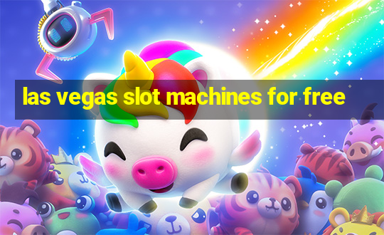 las vegas slot machines for free