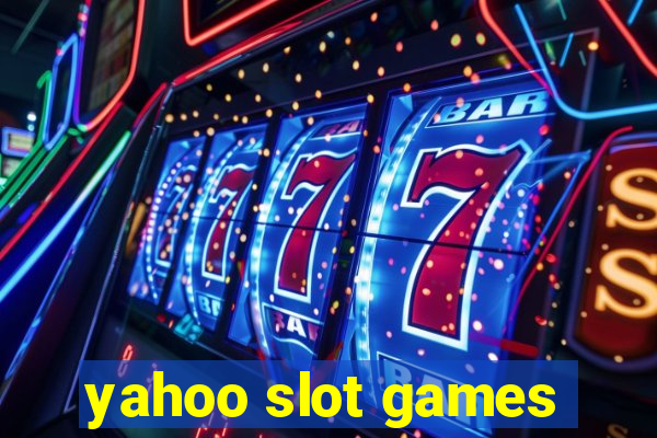 yahoo slot games