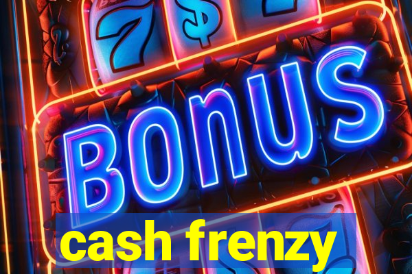 cash frenzy