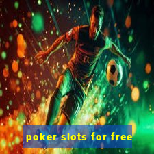 poker slots for free