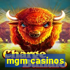 mgm casinos