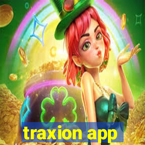 traxion app