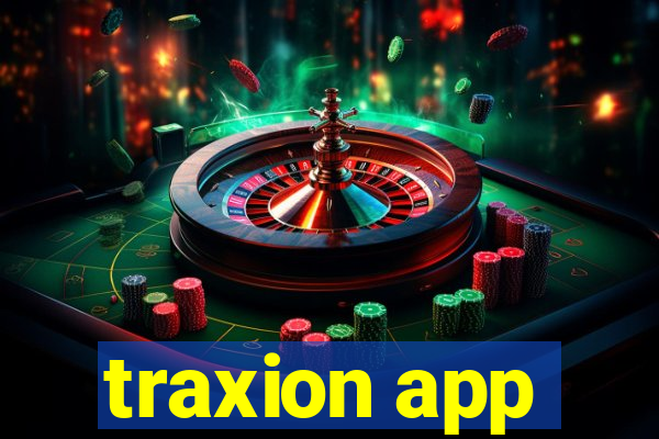 traxion app