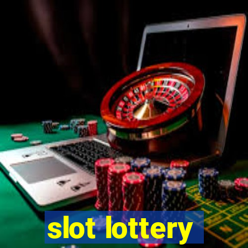 slot lottery