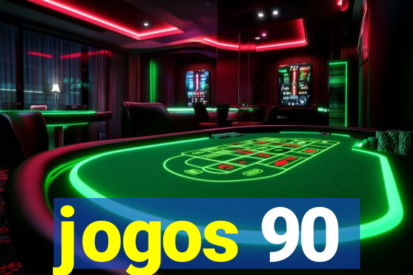 jogos 90