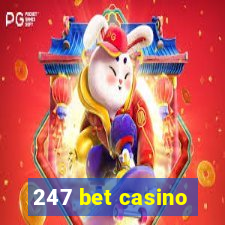 247 bet casino