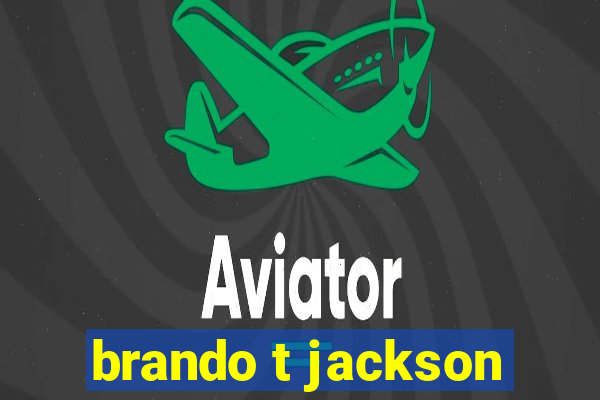 brando t jackson