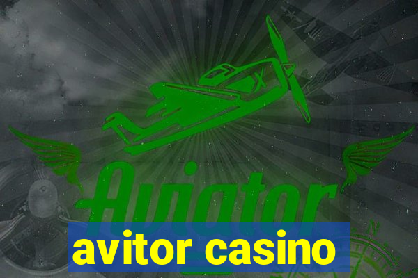 avitor casino