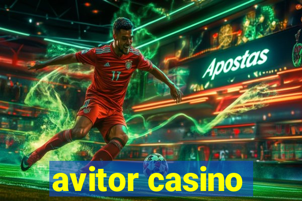 avitor casino