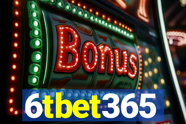 6tbet365