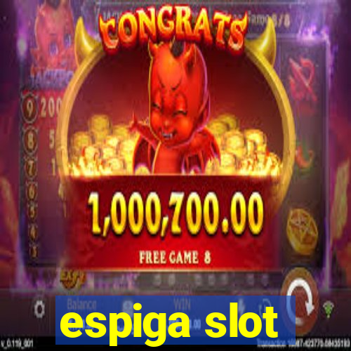 espiga slot