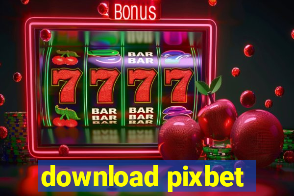 download pixbet