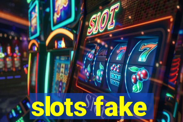 slots fake