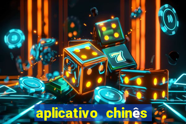 aplicativo chinês para baixar jogos grátis