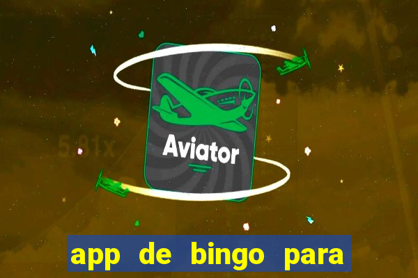 app de bingo para ganar dinero real