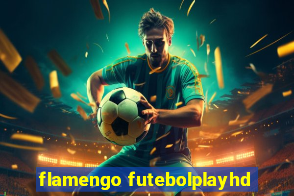 flamengo futebolplayhd