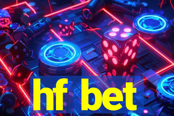 hf bet