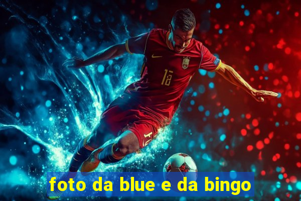 foto da blue e da bingo