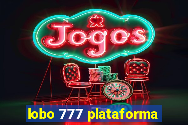 lobo 777 plataforma