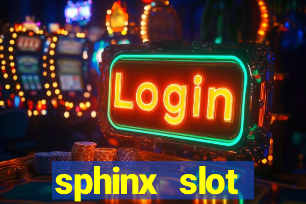 sphinx slot download android