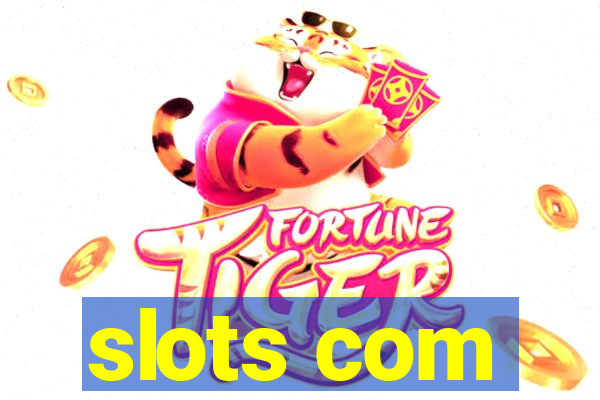 slots com