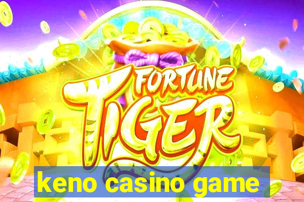 keno casino game