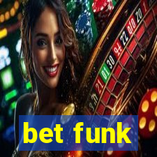 bet funk