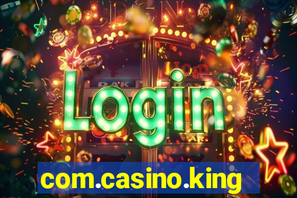 com.casino.king.br