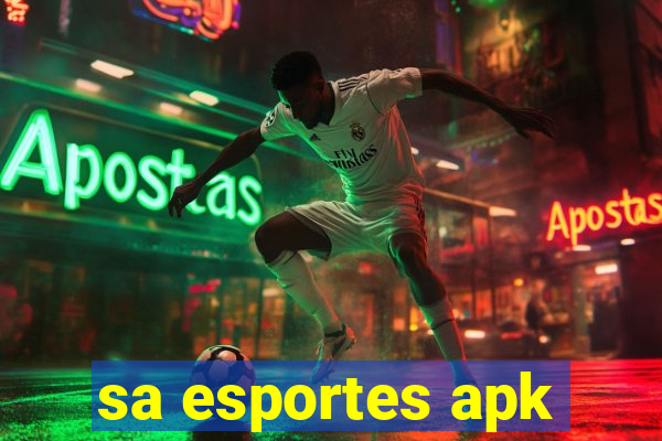 sa esportes apk