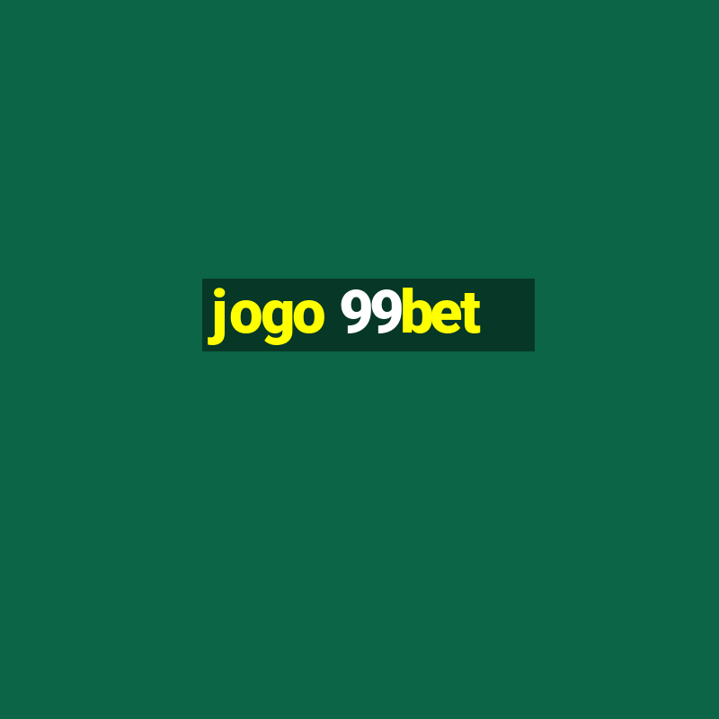 jogo 99bet