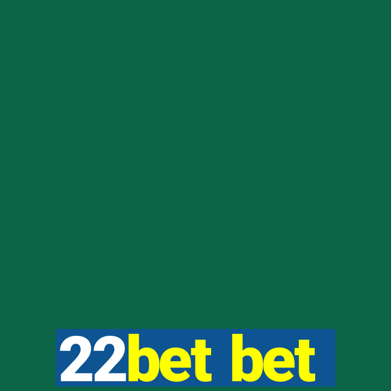 22bet bet