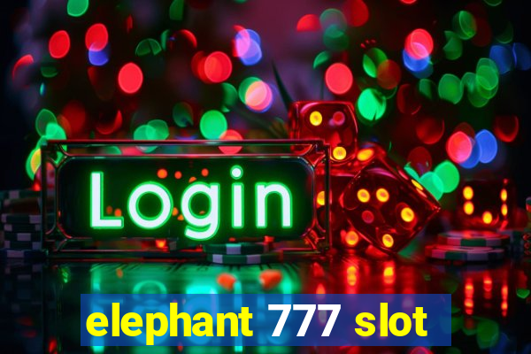 elephant 777 slot