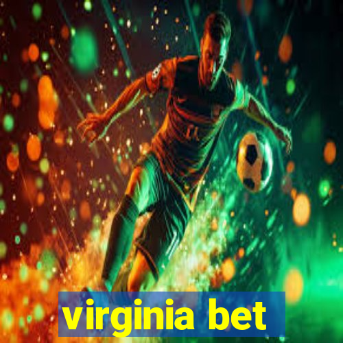 virginia bet