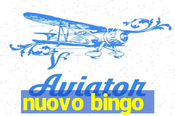 nuovo bingo