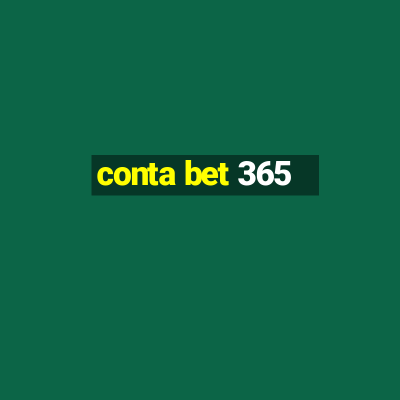 conta bet 365