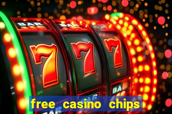 free casino chips no deposit