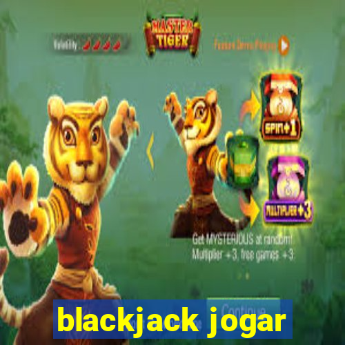 blackjack jogar