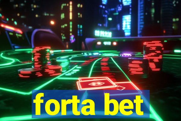 forta bet