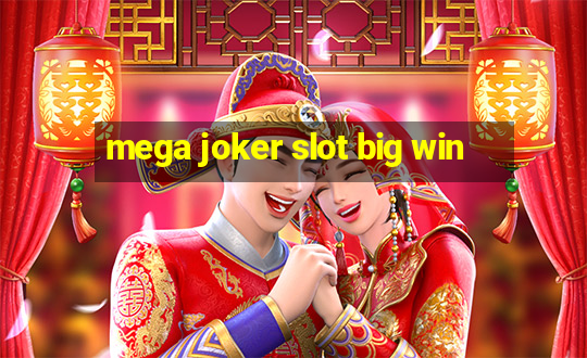 mega joker slot big win