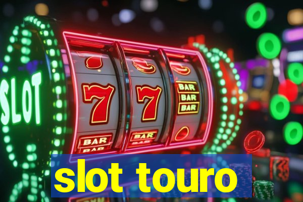 slot touro