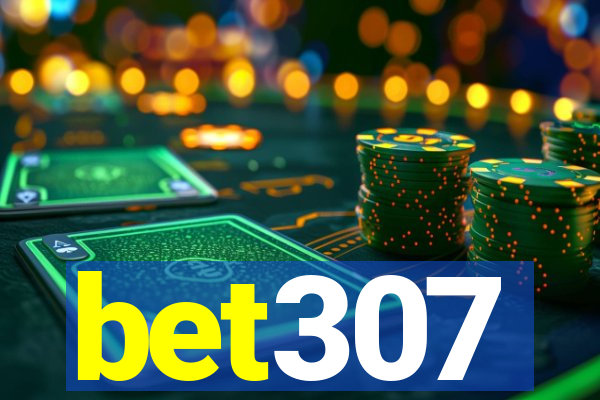 bet307