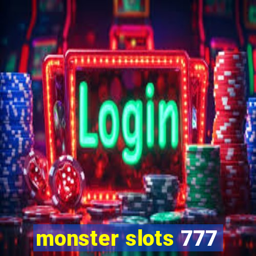 monster slots 777