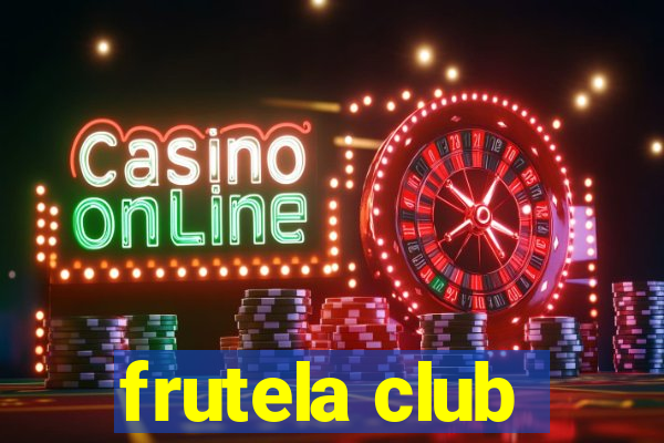 frutela club