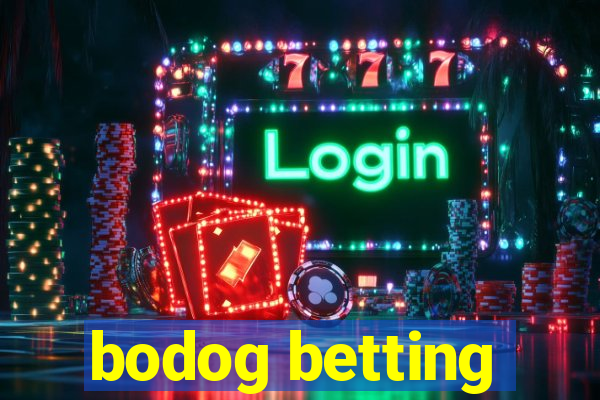 bodog betting