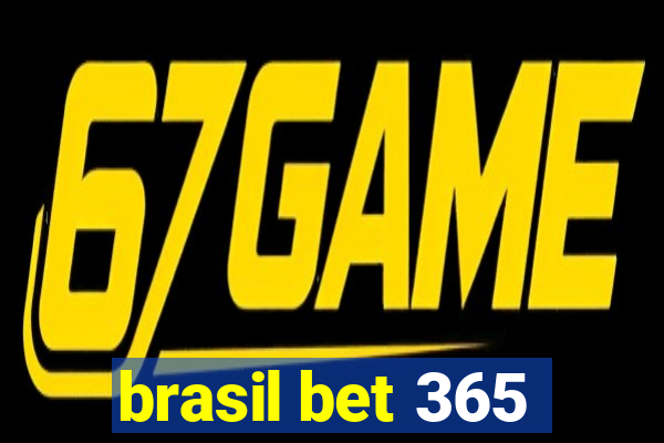 brasil bet 365